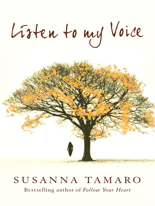 Title details for Listen to My Voice by Susanna Tamaro - Available